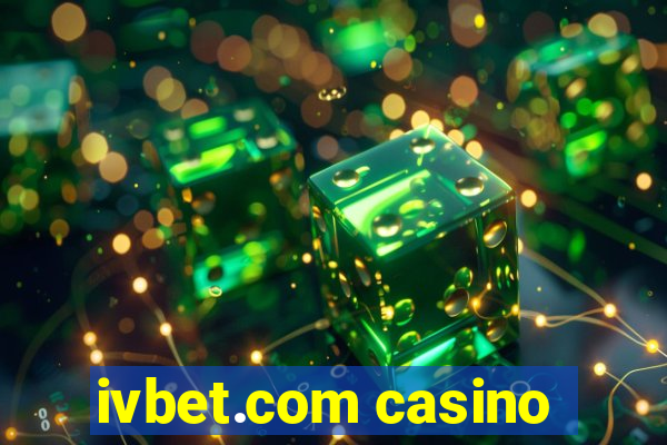 ivbet.com casino